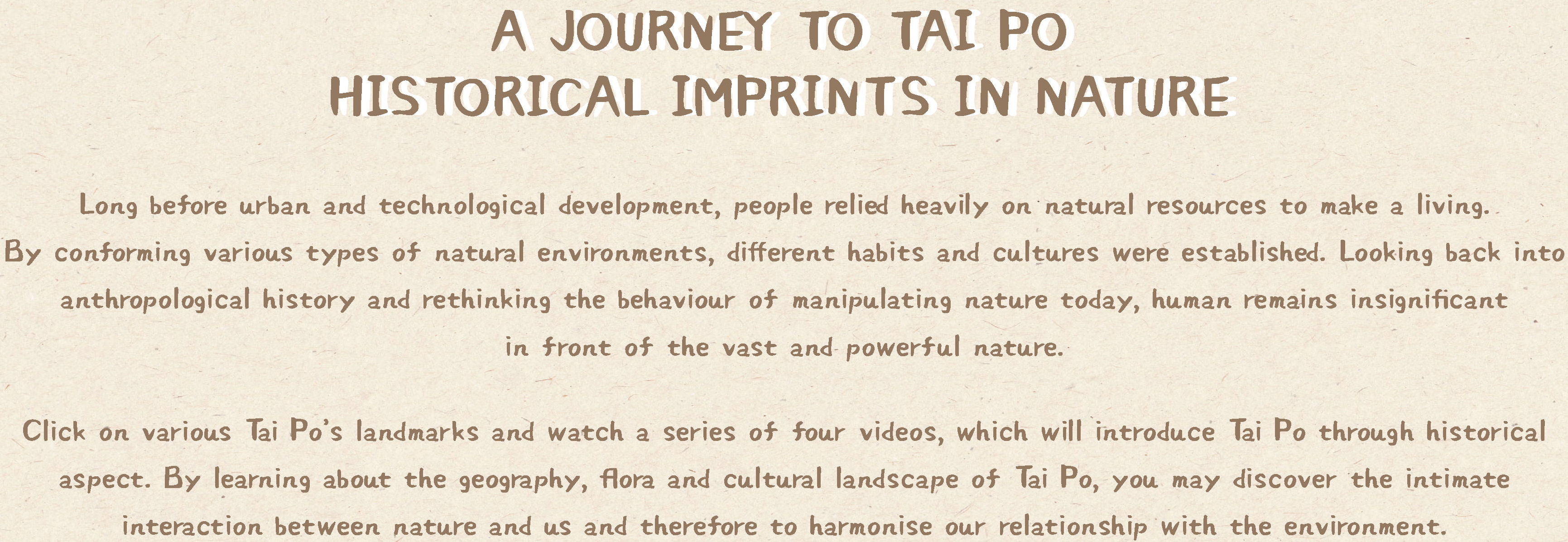 A Journey to Tai Po: Historical Imprints in Nature