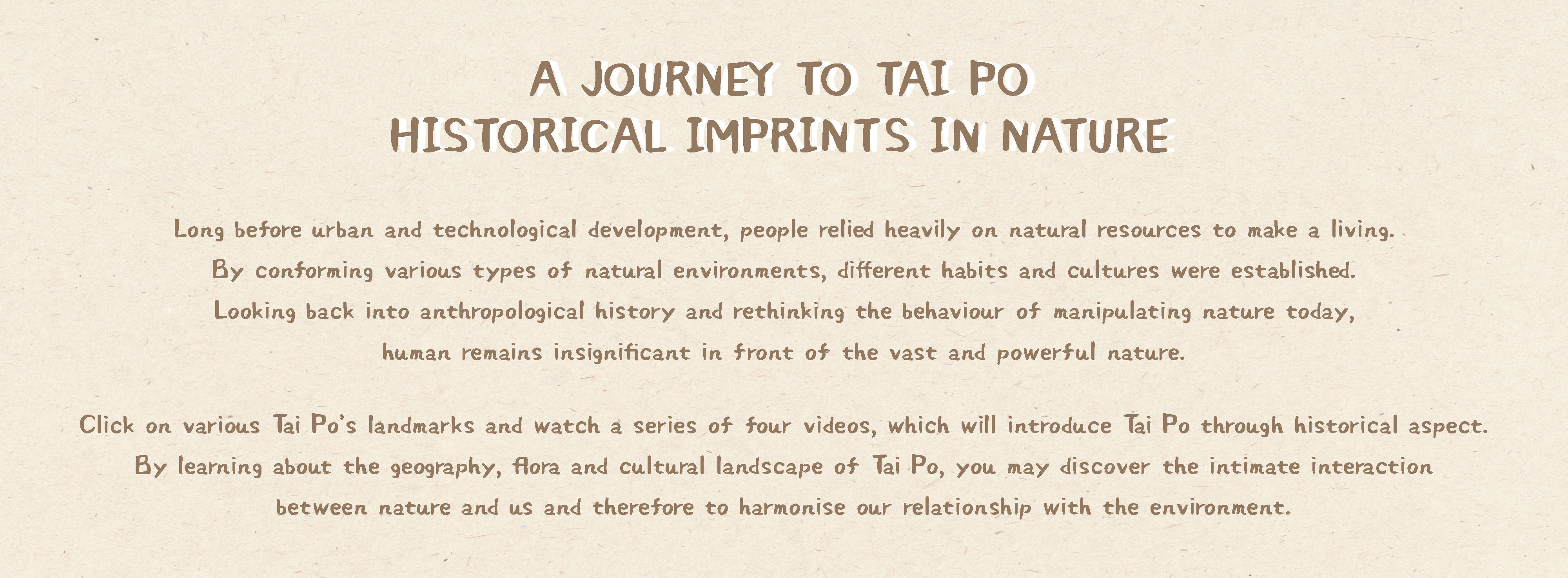 A Journey to Tai Po: Historical Imprints in Nature
